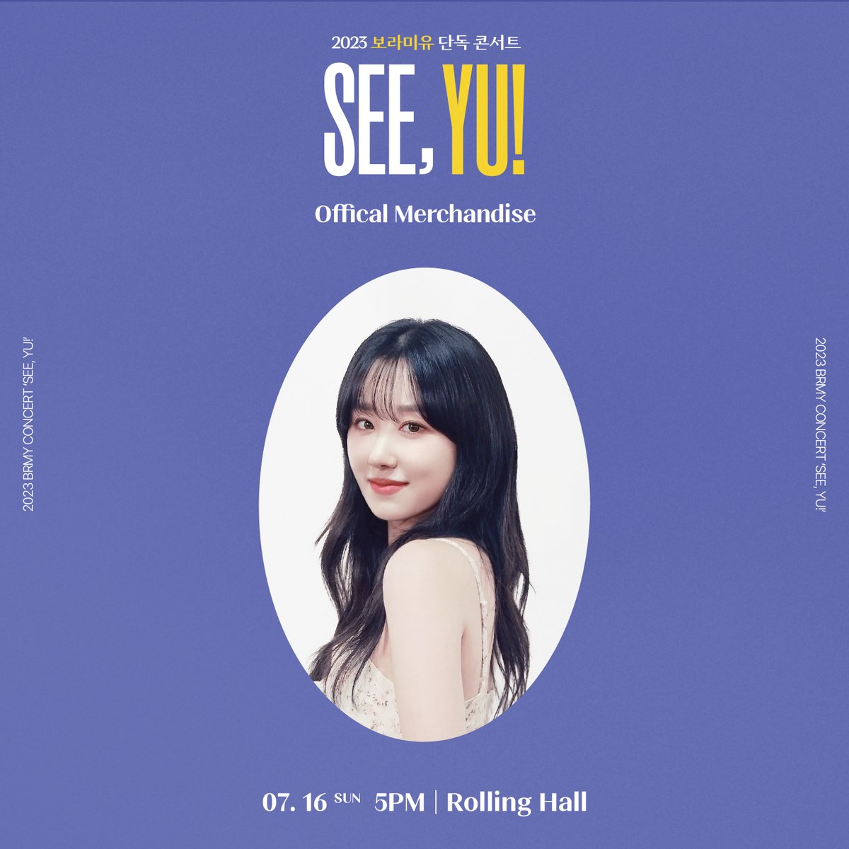 shofar_ent's tweet photo. [Notice]
⠀
2023 보라미유 단독 콘서트 'SEE, YU!' MD 안내
⠀
💙 MD List
▪ Acrylic Keyring - 10,000 won
▪ Random Photocard - 2,000 won
⠀⠀
💙 Ticket
🔗 https://t.co/daVcJwE3vS
⠀
#BORAMIYU #보라미유
#SEE_YU #Concert_md #단독콘서트 https://t.co/0TGhfkPCl7
