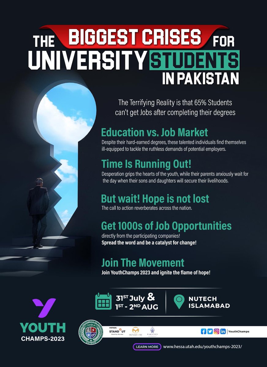 The Biggest Crisis for
University Students in Pakistan
 
Date 31 July, 1st & 2nd August 2023
NUTECH University Islamabad.

 #students  #jobs 
 #skills  #islamabad  #Nutech  #NUST  #IBAKarachi  #USAID  #pakistan  #youthchamps 
 #youth #university #study #pakcity #hope #careers