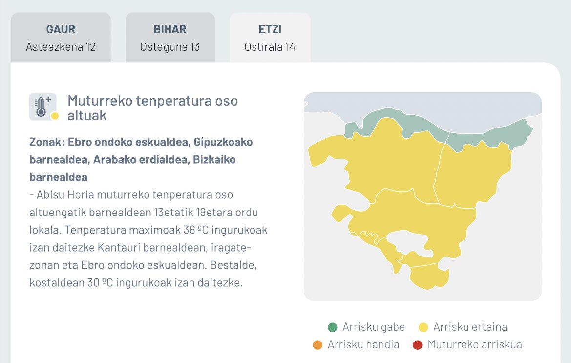 112_SOSDeiak's tweet photo. 🟡 #AbisuHoria

📆 Ostirala, uztailak 14
 
🌡 Muturreko tenperatura oso altuengatik barnaldean 13etatik 19etara https://t.co/yWzbsjBiqa