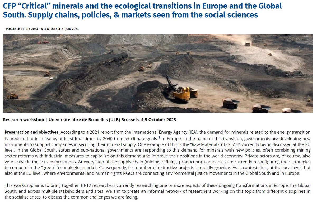 🚨 Call for Papers:  “Critical” #minerals and the #EcologicalTransitions in Europe & the Global South. 

🗓️Research Workshop held Oct. 4-5, 2023

📍Brussels 🇧🇪 at @REPI_ULB organised by @QuentinDeforge & @n_hrcl

⌛️CFP deadline: July 31st

🔗Event details: repi.phisoc.ulb.be/fr/cfp-%E2%80%…