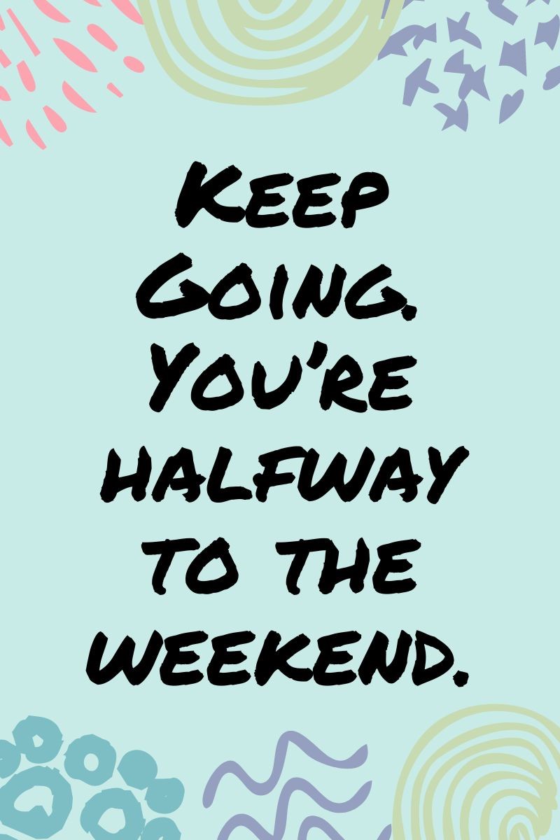 Dear Wednesday, please be a little less average and a little more amazing!

Just a little bit closer to the weekend. Keep pushing forward, you’ve got this 👍

Enjoy your day ❤️

#MotivatedMidweek #keepupthegoodwork #nearlytheweekend