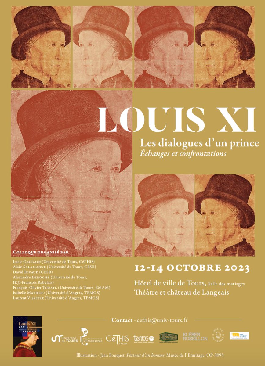 CRenumar's tweet photo. [ANNONCE COLLOQUE international] Louis XI, Les dialogues d’un prince. Échanges et confrontations. 
#Tours-#Langeais, 12-14 octobre 2023.
@CESR_Tours @UnivTours @chateaulangeais https://t.co/QiKjo4LsAa