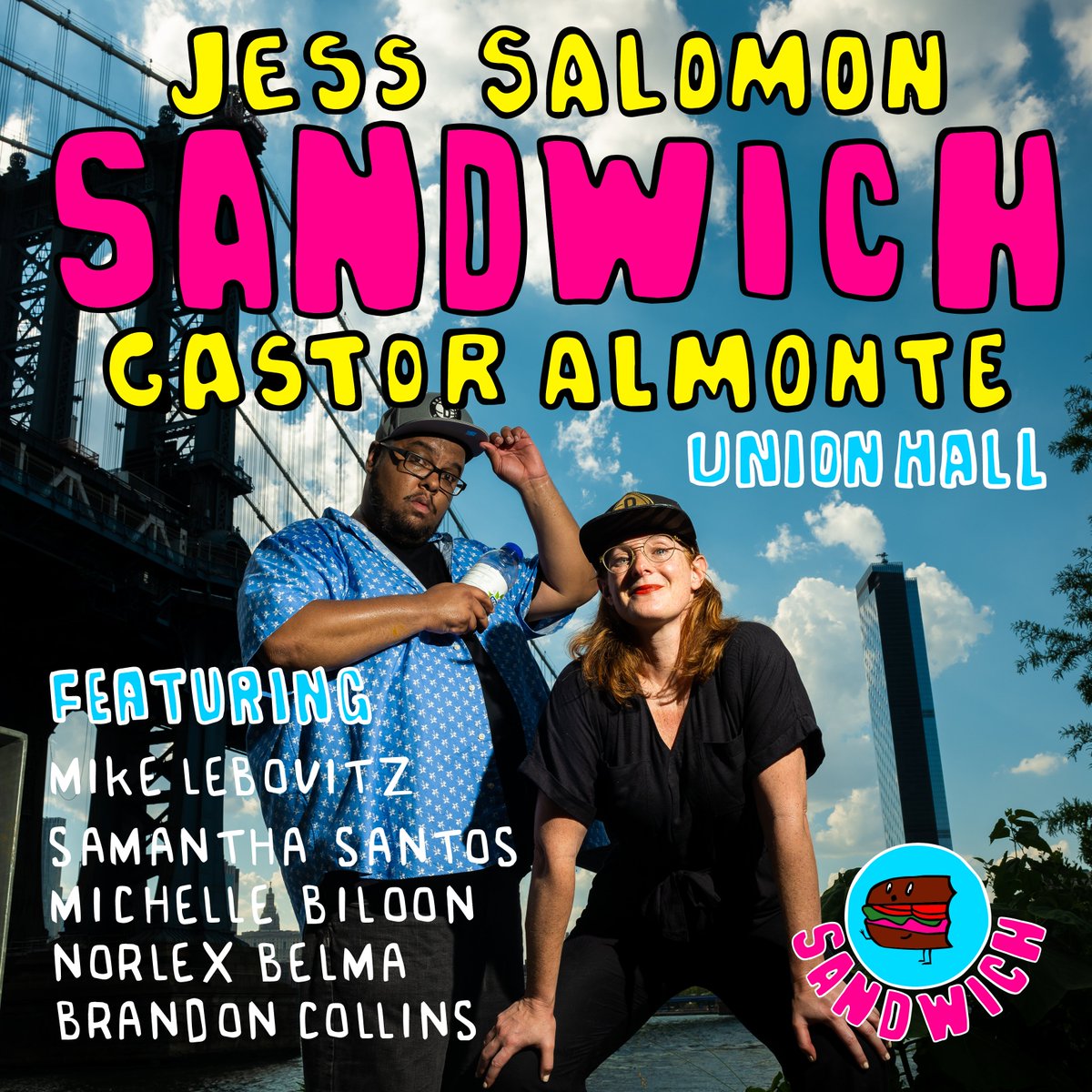 Gastor Almonte (@gastoralmonte) on Twitter photo SANDWICH is back! 7/15 join
<a href="/jess_salomon/">Jess Salomon</a> & I <a href="/GastorAlmonte/">Gastor Almonte</a> at
<a href="/UnionHallNY/">Union Hall</a>
We got great comics trying new jokes between working bits - Sandwich style. This month we got
<a href="/biloon/">Michelle Biloon (she/her)</a>
<a href="/mikelebovitz/">Mike Lebovitz</a>
<a href="/makemelaughsam/">Samantha</a>
<a href="/NorlexSaid/">Norlex</a>
&
<a href="/americancollins/">Brandon Collins</a>
🎟️: eventbrite.com/e/sandwich-wit… SANDWICH is back! 7/15 join
<a href="/jess_salomon/">Jess Salomon</a> & I <a href="/GastorAlmonte/">Gastor Almonte</a> at
<a href="/UnionHallNY/">Union Hall</a>
We got great comics trying new jokes between working bits - Sandwich style. This month we got
<a href="/biloon/">Michelle Biloon (she/her)</a>
<a href="/mikelebovitz/">Mike Lebovitz</a>
<a href="/makemelaughsam/">Samantha</a>
<a href="/NorlexSaid/">Norlex</a>
&
<a href="/americancollins/">Brandon Collins</a>
🎟️: eventbrite.com/e/sandwich-wit…
