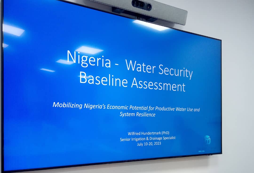 Water Security and Governance Dialogue with World Bank Group, World Bank Office Asokoro, Abuja.