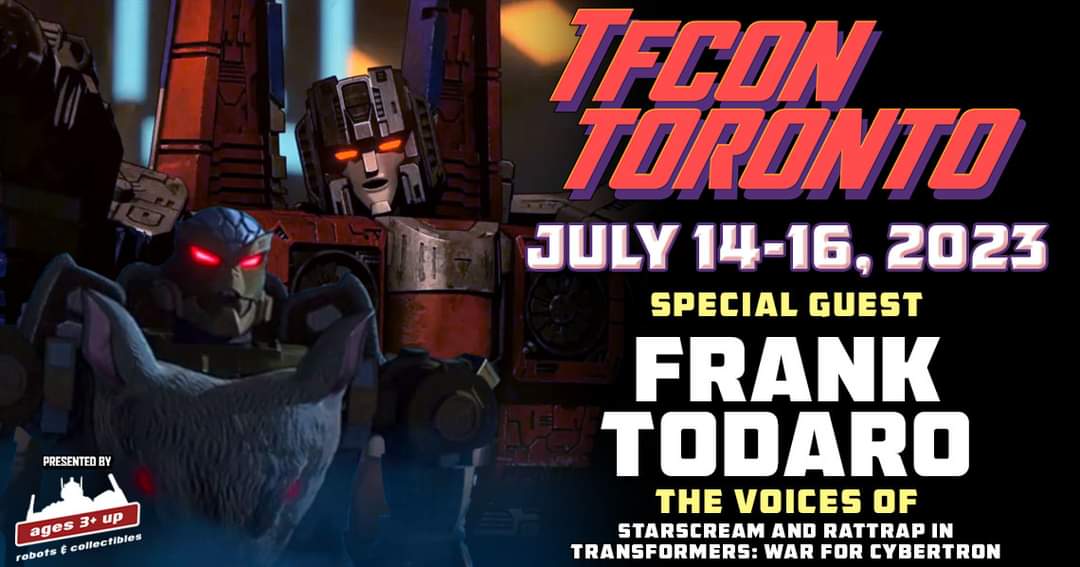 tfconofficial's tweet photo. ICYMI -💥#TFcon is very pleased to welcome #FrankTodaro the voices of #Laserbeak, #Rattrap, #Ravage, #Refraktor, #SparklessBot, and #Starscream in #WarForCybertron to #TFconToronto 2023.
🎟Tickets are still available at https://t.co/eTlYFPFwJo https://t.co/PpQQyMXcjS