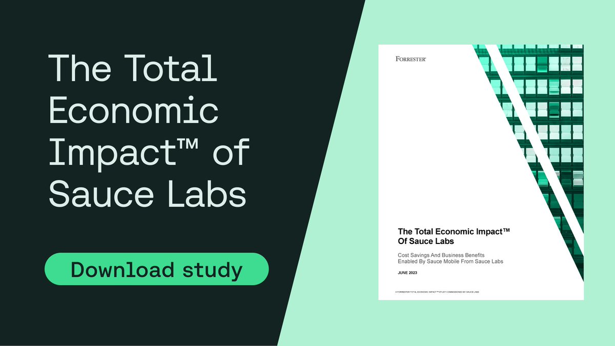 saucelabs's tweet image. The results are in: see the qualitative benefits and potential financial impact Sauce #MobileApplicationTesting solutions can have on your business. Download The Total Economic Impact™ of Sauce Labs study here: saucelabs.com/total-economic…