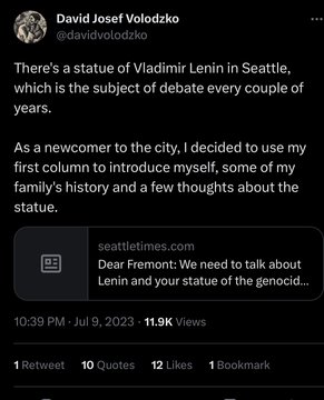 David Josef Volodzko@davidvolodzkoThere's a statue of Vladimir Lenin in Seattle, which is the subject of debate every couple of years.As a newcomer to the city, I decided to use my first column to introduce myself, some of my family's history and a few thoughts about the statue.