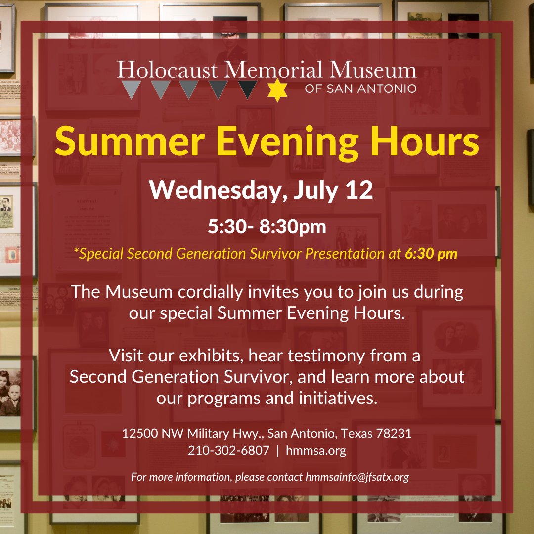 HolocaustSA's tweet image. Visit us tonight from 5:30 to 8:30 pm for our summer evening hours featuring a second-generation survivor presentation at 6:30 pm from Ginny Wind. Explore our exhibits and learn more about our upcoming programs. 

#HMMSA #NowThatYouKnow #HolocaustEducation #HolocaustHistory