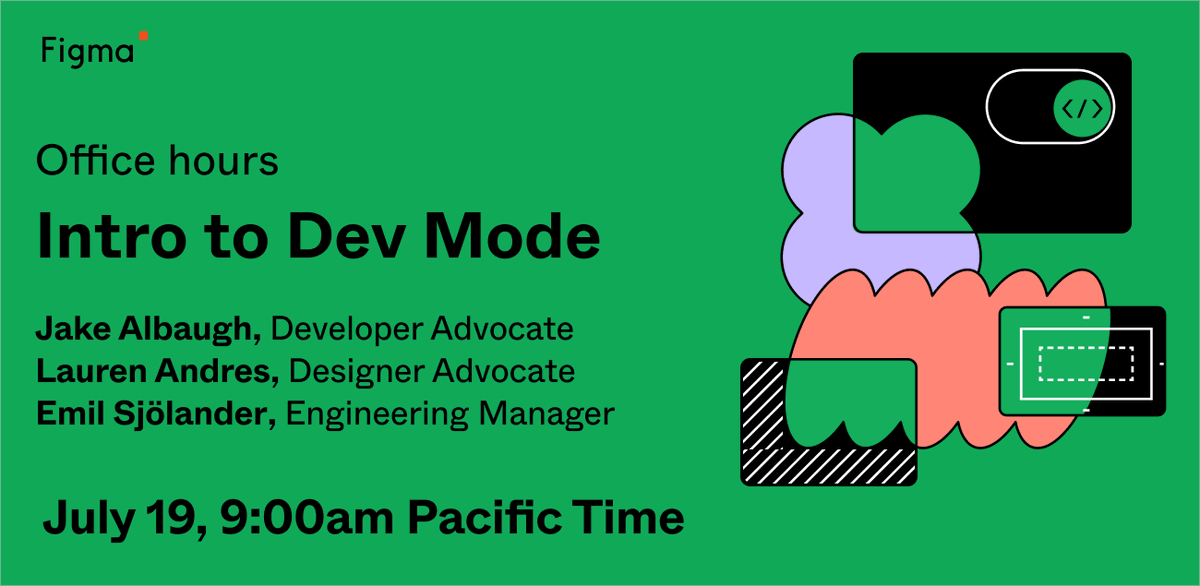 figma's tweet image. Hey developer friends–we&apos;re hosting a deep dive session on Dev Mode just for you.

Join us July 19 to learn how optimize your workflow and translate designs into code, faster.

And as always we&apos;ll have a Q&amp;amp;A– so bring your burning questions.

Register: bit.ly/3XJXLDG