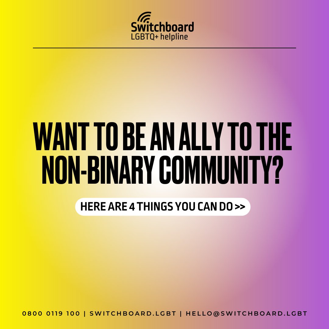 This #NonBinaryAwarenessWeek we are sharing 4 top tips you can implement right now to create safer more inclusive spaces for the Non-Binary folks around you.