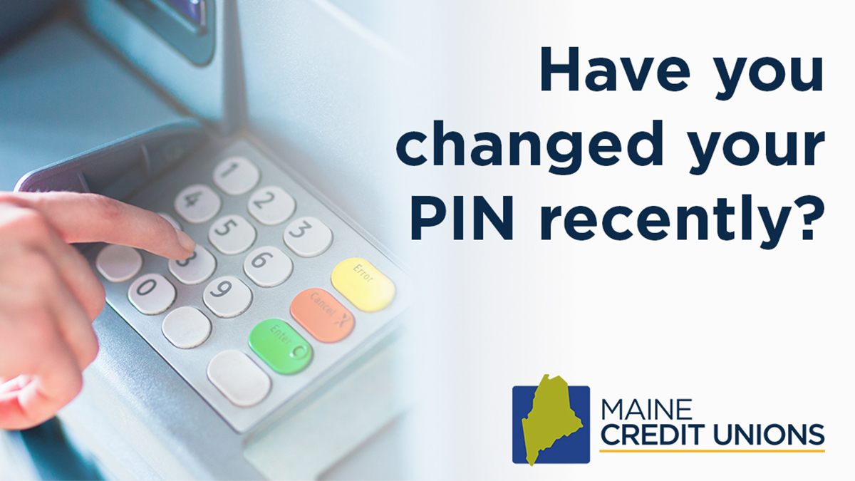 MECreditUnions's tweet photo. Have you changed your PIN recently? It’s a good idea to change your PIN every six months to safeguard yourself against fraudsters. https://t.co/eAmIZR8npJ