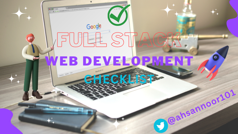 ahsannoor101's tweet image. A complete checklist for learning Full Stack Web Development! 💻
✔️ Check it out & save: ↓