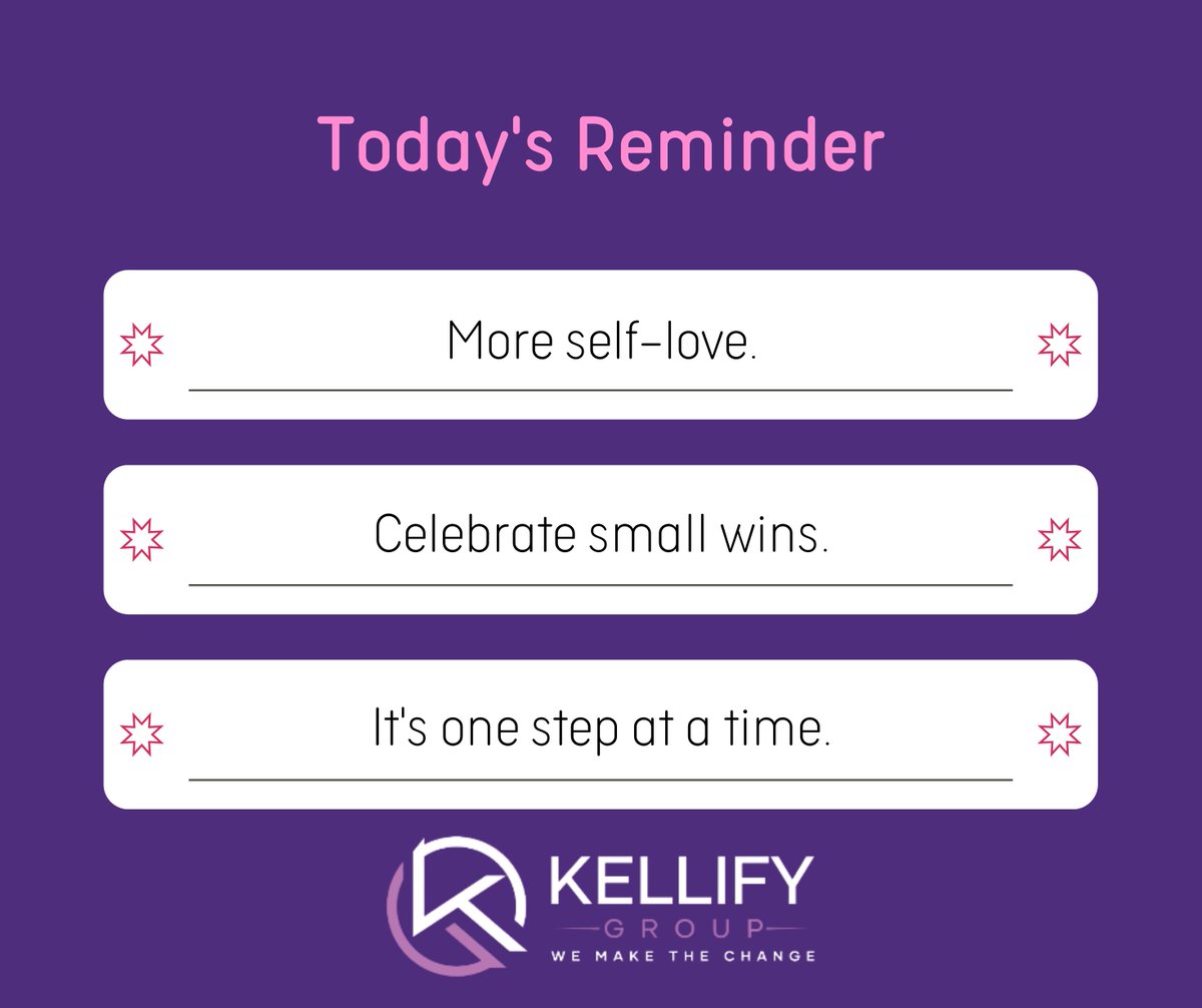 'More self-love, celebrate small wins, it's one step at a time.' 
#SelfLoveJourney #SmallWinsMatter #OneStepAtATime #ProgressNotPerfection #SelfCareMatters #SelfBelief #PositiveMindset #PersonalGrowth #EmbraceYourJourney #KellifyGroup