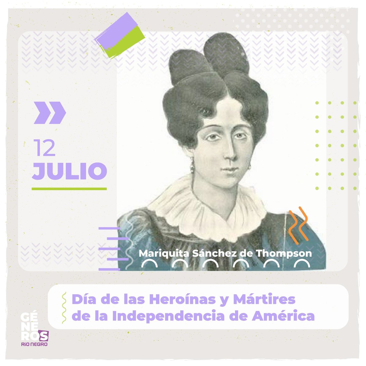 GenerosRn's tweet photo. #GenerosRN | 🗓️ En el marco del Día de las Heroínas y Mártires de la Independencia de América, conmemoramos a Mariquita Sánchez de Thompson una de las pioneras en defender la patria, la igualdad y los derechos de la mujer https://t.co/dHi3lSO2Ts