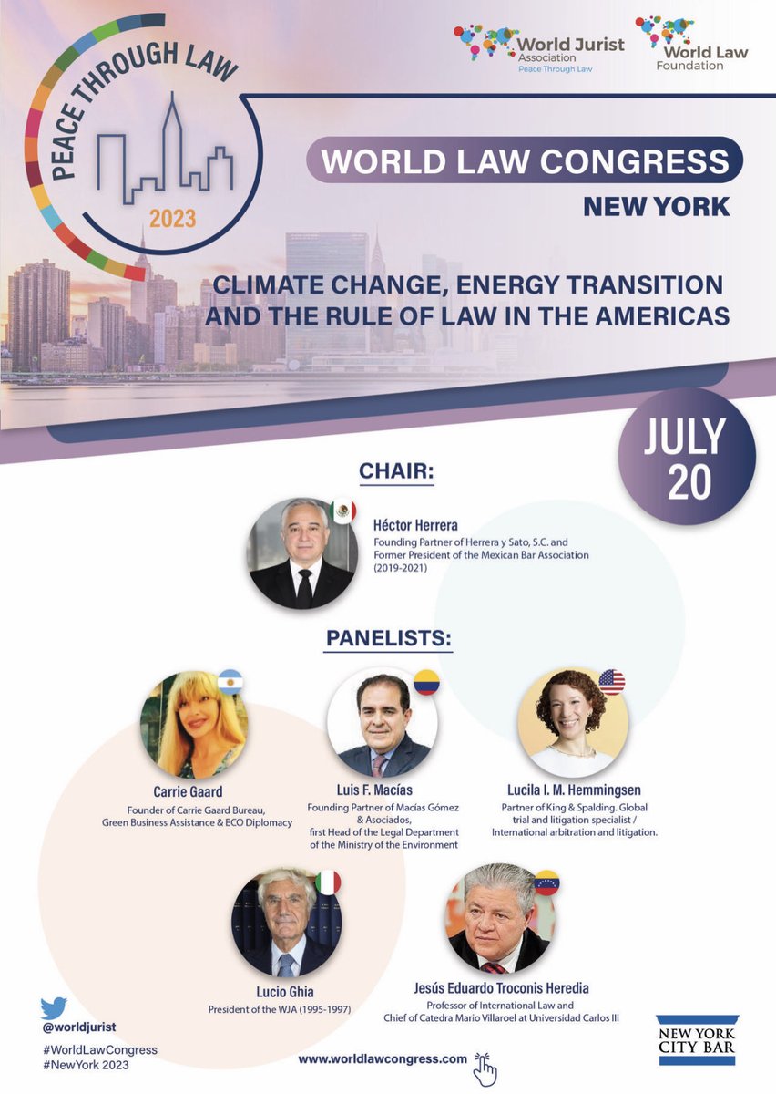 The 7th panel of the first day of the #WorldLawCongress New York 2023 will address '#ClimateChange, Energy Transition and #RuleOfLaw in the Americas'.
 Click here and register! wlc-nyc.com