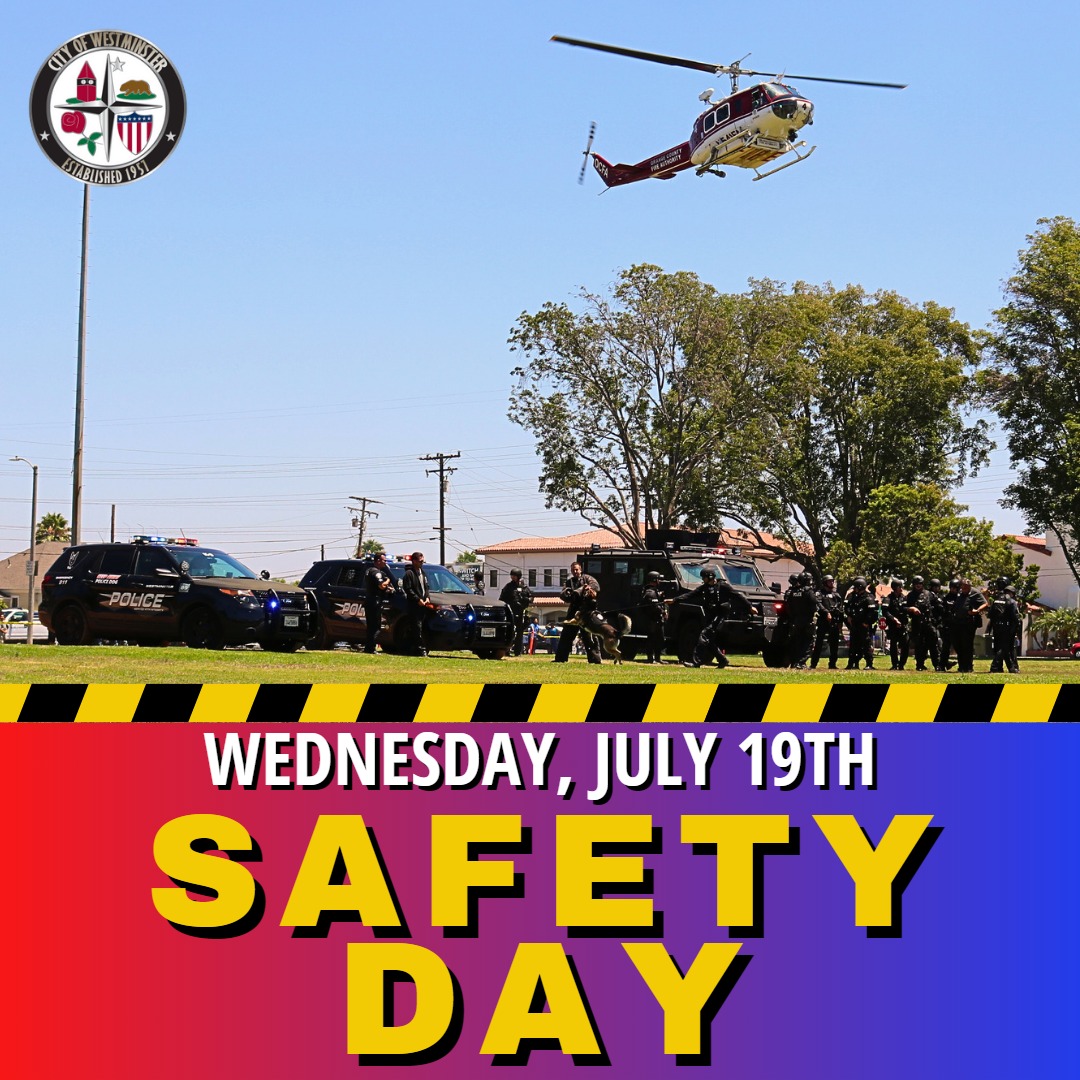 westminstersd's tweet photo. SAFETY DAY: The City of Westminster is hosting their annual Safety Day next Wednesday, July 19 from 11:30 a.m. - 1:30 p.m. Westminster School District will be there with their own booth. It is fun for the ENTIRE family so be sure to come by and check it out! @WestminsterPIO https://t.co/vuNWGarbq7