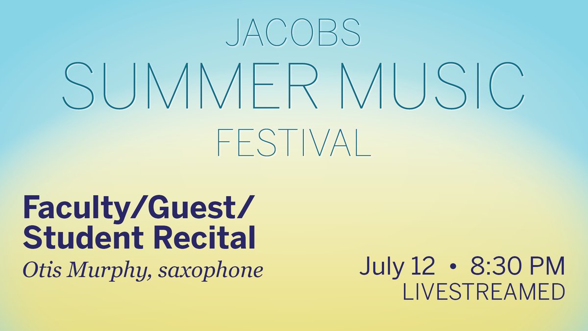IUMusicLive's tweet photo. Tonight Otis Murphy will be performing on the saxophone as part of the Jacobs Summer Music Festival. The Recital will begin @ 8:30 pm ET and feature Haruko Murphy on the piano, Paul Lorenz on saxophone, and Faith Murphy on flute. We'll be streaming the show LIVE out of Auer Hall. https://t.co/5hIs4vvYB3