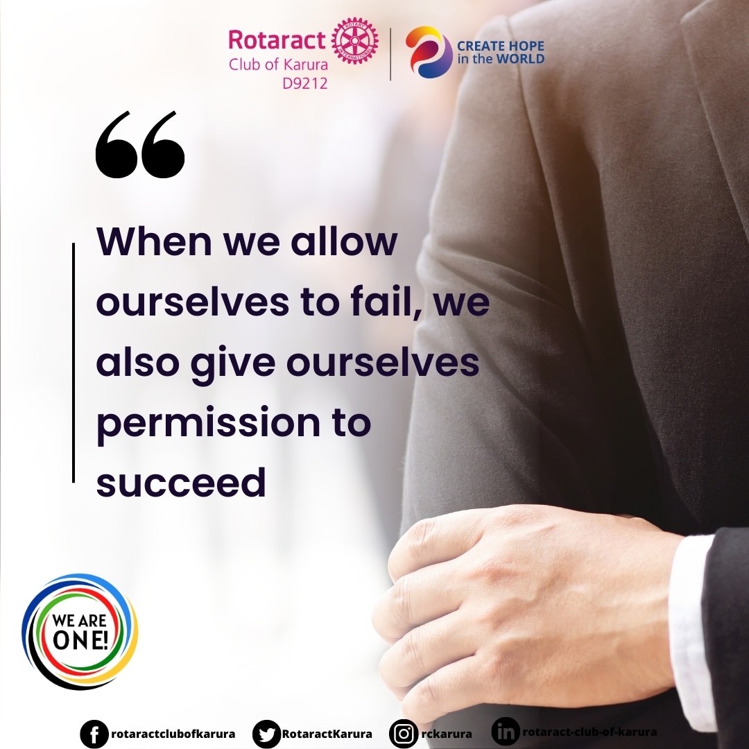 RotaractKarura's tweet photo. Just because you fail once, doesn't mean you're gonna fail at everything. ...

#Witwednesday #ImagineRotary #createhopeintheworld #bebold https://t.co/z7uoDA9HSU