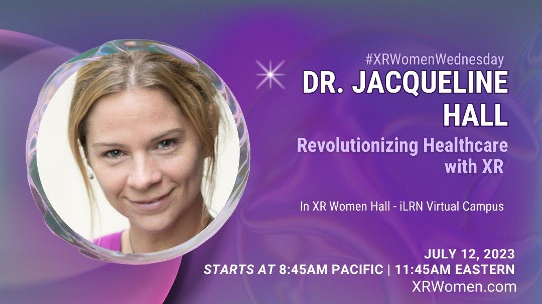Join @XRWomenGlobal TODAY! Wed., July 12 for “Revolutionizing Healthcare with XR” with Dr. Jacqueline Hall.
Time: 11:45 am EST | 8:45 am PST
Where: @immersiveLRN Virtual Campus - XR Women Hall
How to join us: xrwomen.com/attend
#XR #VR #AR #XRWomen #WomeninTech #healthcare