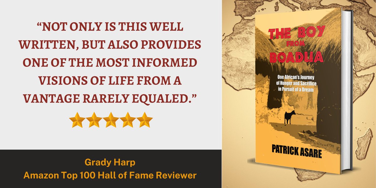 “There is a constant sense of discovery that exudes from every page of Patrick Asare’s memoir.” Grady Harp Amazon Top 100 Hall of Fame Reviewer 5-Stars @abookpublicist #bookbuzz #MustRead #BookBoost #iartg @SteveHiltonx @pokwasi patrickasareauthor.com