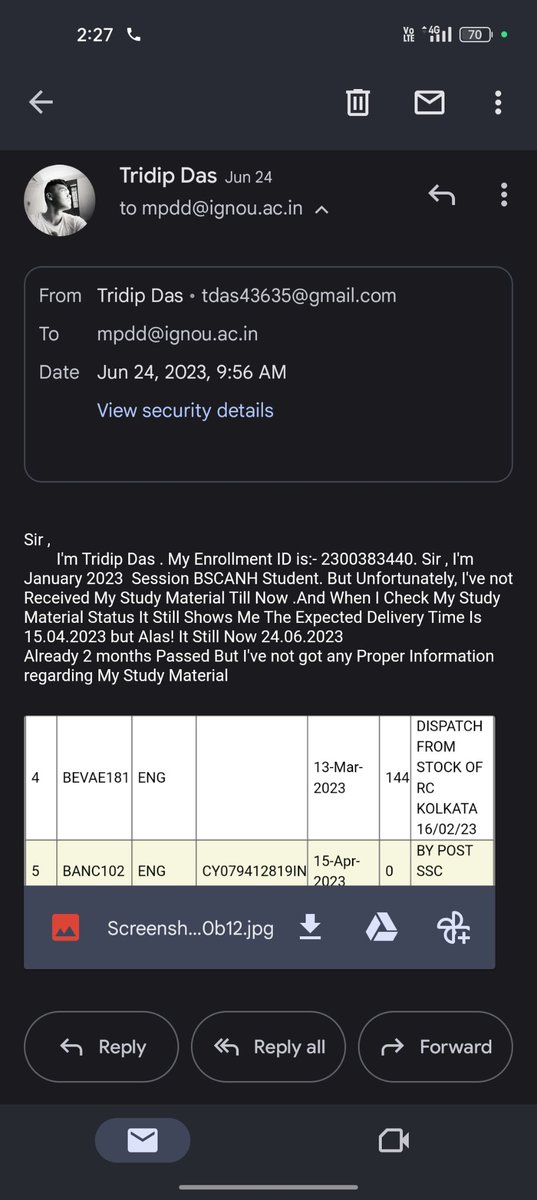 iam_trd17's tweet photo. @IGNOU_EMPC 
Sir , 
        I'm Tridip Das . My Enrollment ID is:- 2300383440.But  I've not Received My Study Material Till Now .And When I Check My Study Material Status It Still Shows Me The Expected Delivery Time Is 15.04.2023 but Alas! It Still Now 24.06.2023 
Please Look It https://t.co/P9nQdlBvAN