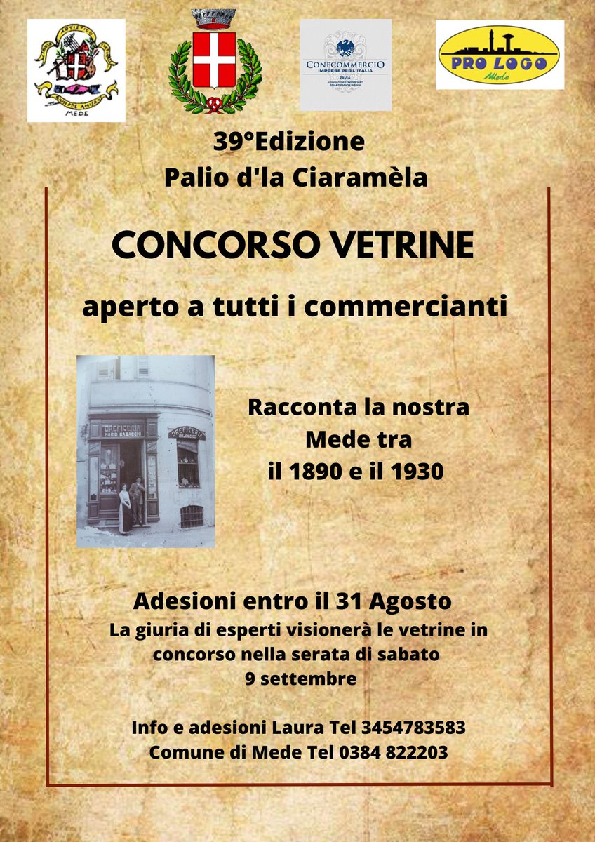 📷📷In avvicinamento all'edizione 2023 del "Palio d'la Ciaramela" a #mede: l'organizzazione annuncia il #concorsovetrine i
📷Iscrizioni aperte fino al 31 agosto.
#comunemede #prolocomede #centroartisticoculturaleAmisani #confcommerciocè