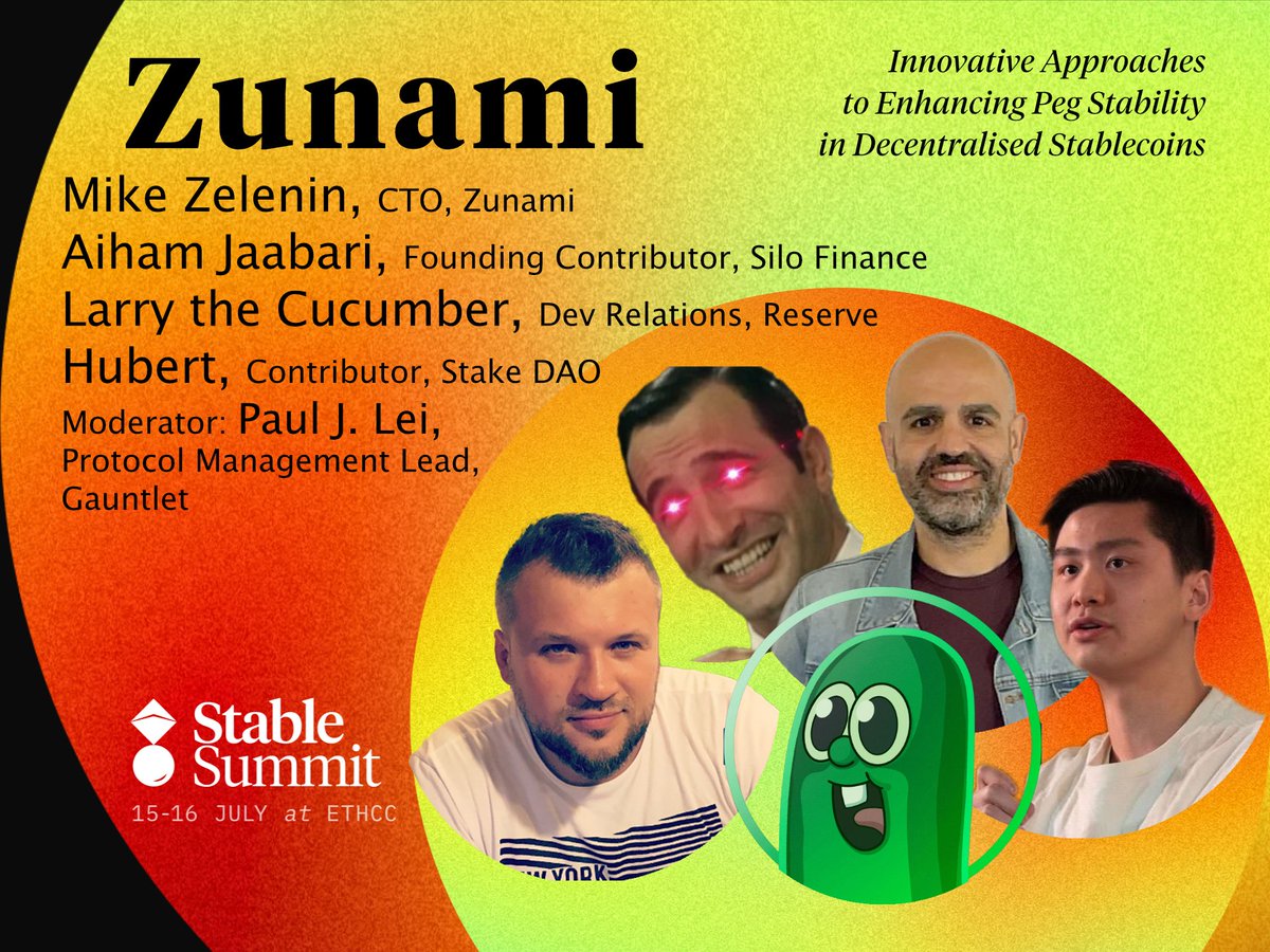 stable_summit's tweet photo. Join Zunami for a dedicated workshop at #stSummit
feat:
💠@MikhailZelenin from @ZunamiProtocol
💠@larrythecumber from @reserveprotocol
💠@aiham_eth from @silofinance
💠@HubertX13from @StakeDAOHQ
Moderated by @pauljlei from @gauntletnetwork, only at https://t.co/LzmB6HCbaD https://t.co/ujZrI0WgAV