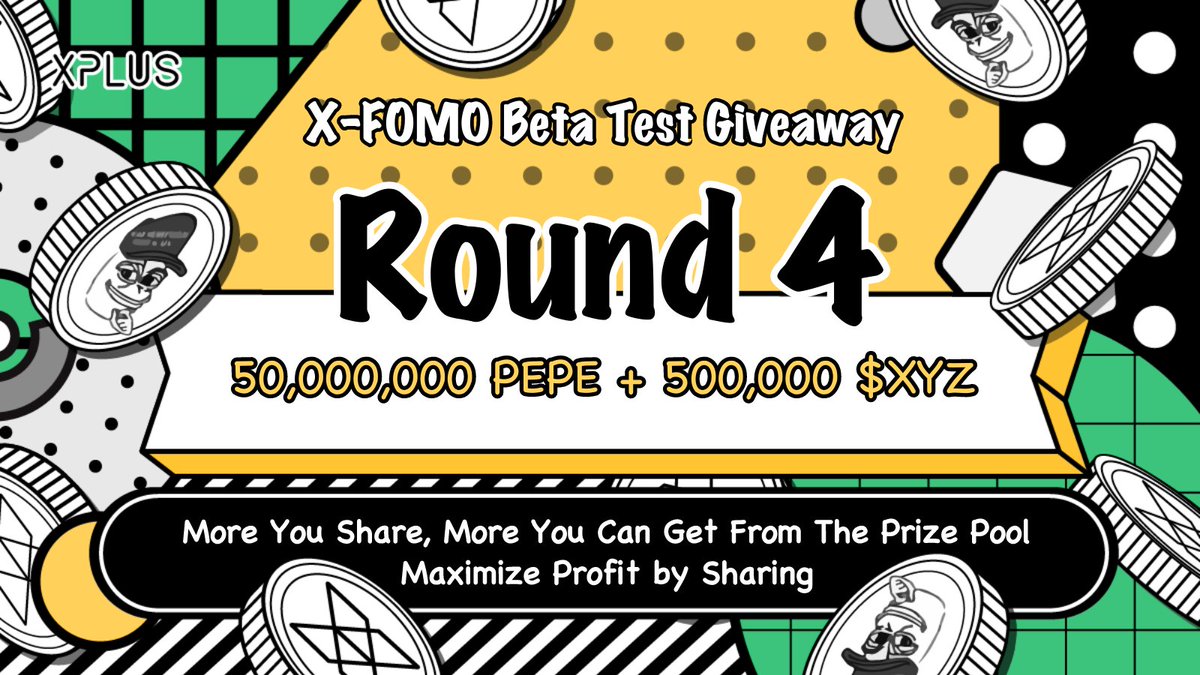 🏦 #XFOMO Beta Test #Giveaway - Round 4  
💰 50,000,000 $PEPE + 500,000 $XYZ #Airdrop  

🚀 Join NOW: dapp.xplus.com/fomo/detail/16 

🤑️Experience the Magic of X-FOMO's One-Click Share &amp; Earn Feature!  
🔥 Spread &amp; Share More To Earn Instant Rewards!