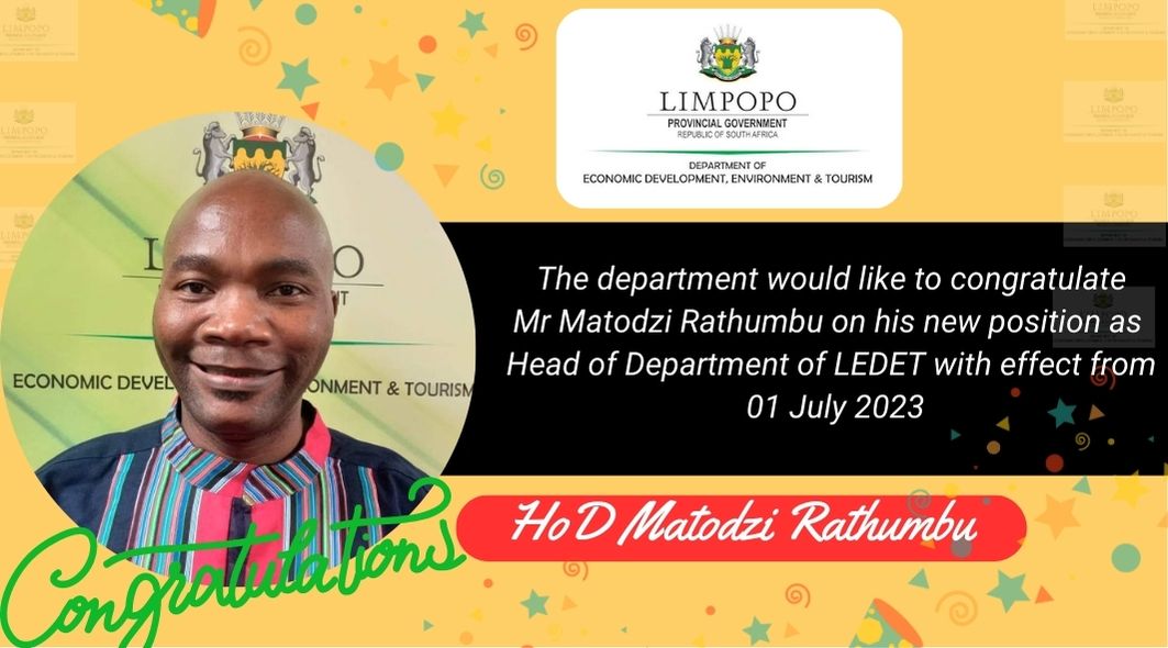 LimpopoLEDET's tweet photo. Congratulations to Mr Matodzi Rathumbu in his appointment as LEDET Head of Department. 🎉 https://t.co/r9SW4vLwCK