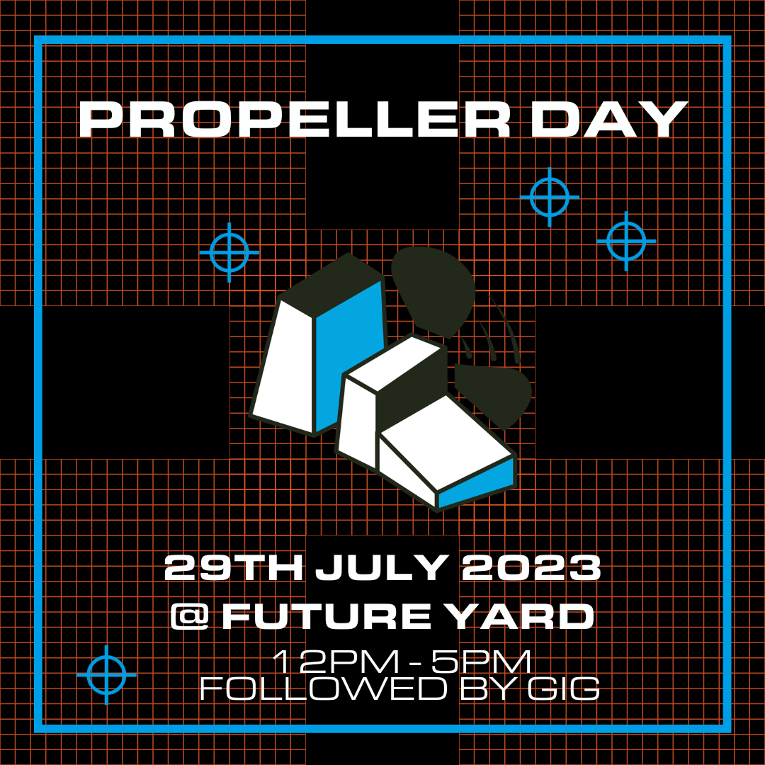 PROPELLER DAY - SCHEDULE ANNOUNCEMENT

Our third Propeller Day takes place on 29.07.23

This is open to our members and anyone who fancies checking out the programme and seeing if they might want to get involved.

propeller.futureyard.org/programme/prop…