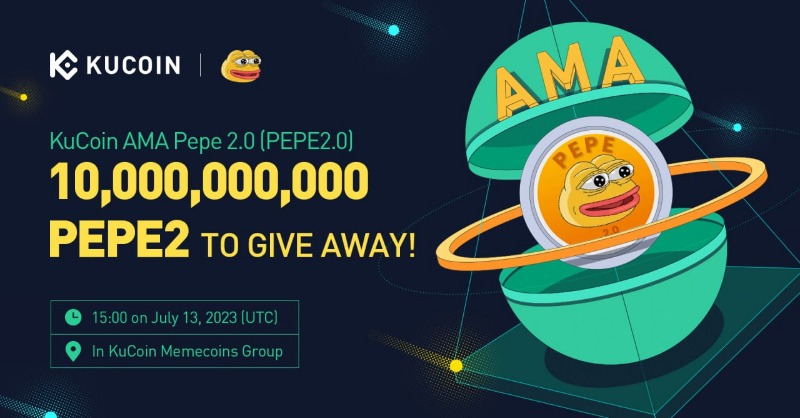 kucoincom's tweet photo. Join KuCoin AMA with @pepe2coineth (PEPE2), 10,000,000,000 PEPE2 to Give Away!

⏰ Time: 15:00 PM on July 13, 2023 (UTC)
📍Venue: https://t.co/ZHXUtDNEIy
🎁 Total Rewards: 10,000,000,000 PEPE2

Read More: https://t.co/dJT6nNw8uY

📢Join the Pre-AMA Activity now 👇

#KuCoinAMA