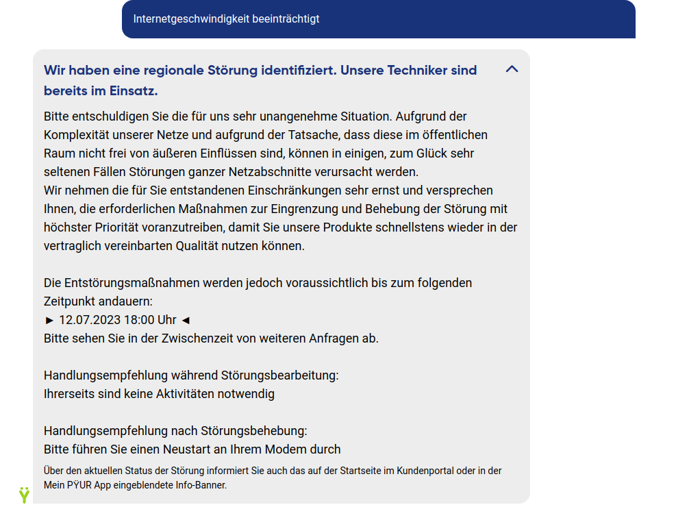 Derweil ein ISP in Deutschland der aktuelle graue Haare hervorruft beim Versuch zu arbeiten.
Darauf folgt ein langes Statusticket, das doch nichts aussagt in Kombination mit einer langen Fehlerbehebungzeit die doch nicht verbindlich ist, willkommen in Deutschland...🫣warum so?