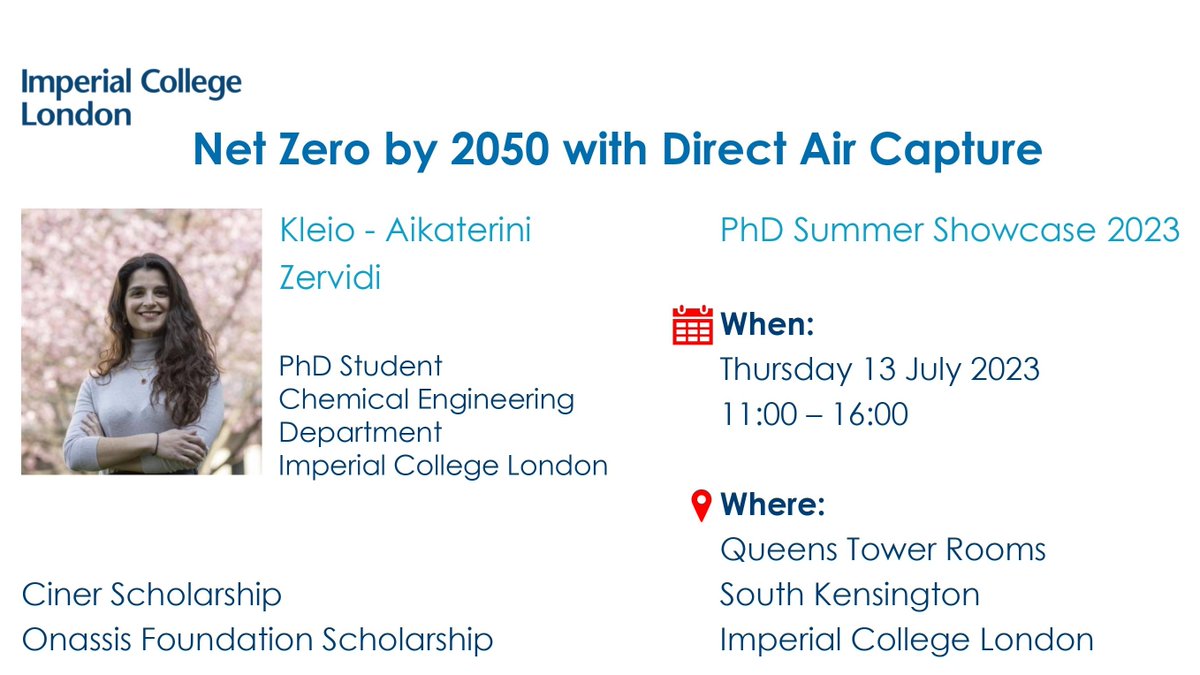 KleioAZervidi's tweet photo. This Thursday #PhDShowcase returns at @imperialcollege
πInterested in carbon removal technologies?
I will be presenting my research on Direct Air Capture on 13 July.
All are welcome to register for the event and join us in person. Come along!
@ImperialChemEng @TruslerMartin https://t.co/3P4saf8Htn