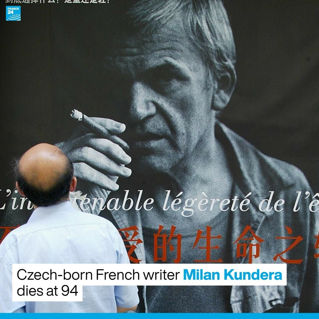 France24_en's tweet photo. ✍️📚 Czech-born writer #MilanKundera, author of the novel "The Unbearable Lightness of Being" has died, public broadcaster Czech Television reported on Wednesday. He was 94 https://t.co/BcBn1zygRJ