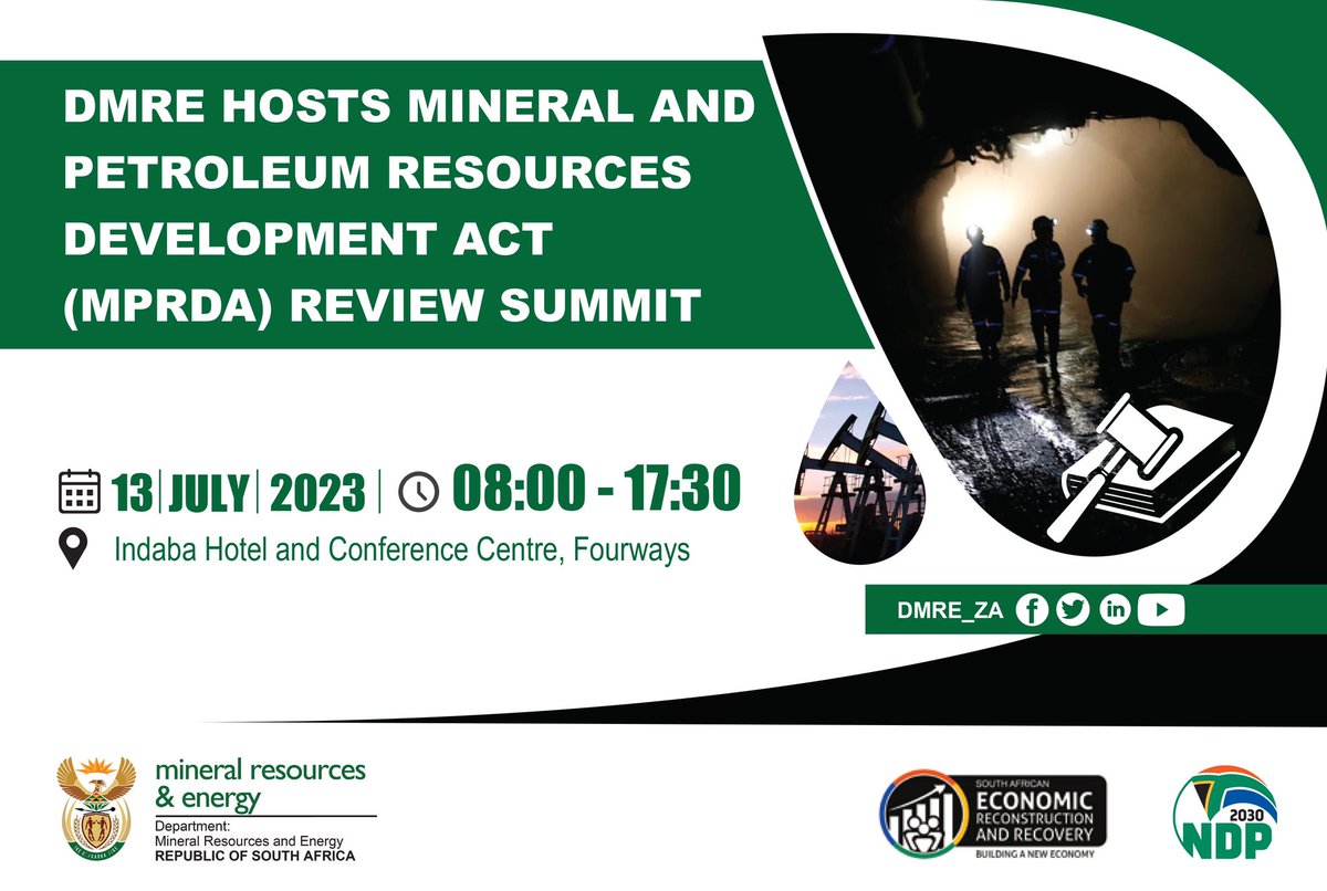 [MEDIA ADVISORY ]
[DMRE HOSTS MINERAL AND PETROLEUM RESOURCES DEVELOPMENT ACT (MPRDA) REVIEW SUMMIT]:- bit.ly/3PRqHrs

#MPRDAReviewSummit