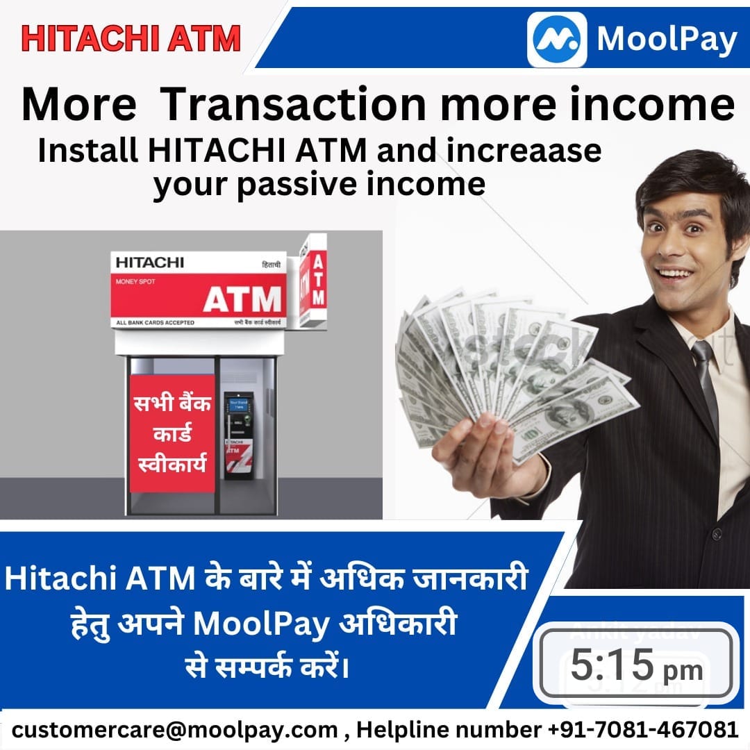ankitYadav_UP72's tweet image. MoolPay के साथ अब बढ़ेगी और आमदनी लगाए हिताची एटीएम मशीन अधिक जानकारी के लिए संपर्क करे

#Moolpay #RuralFintech #fintechcompany #AEPS #BBPS #HDFC #fintech #RBL #SBI #BestCommission #hitachi #HitachiATM