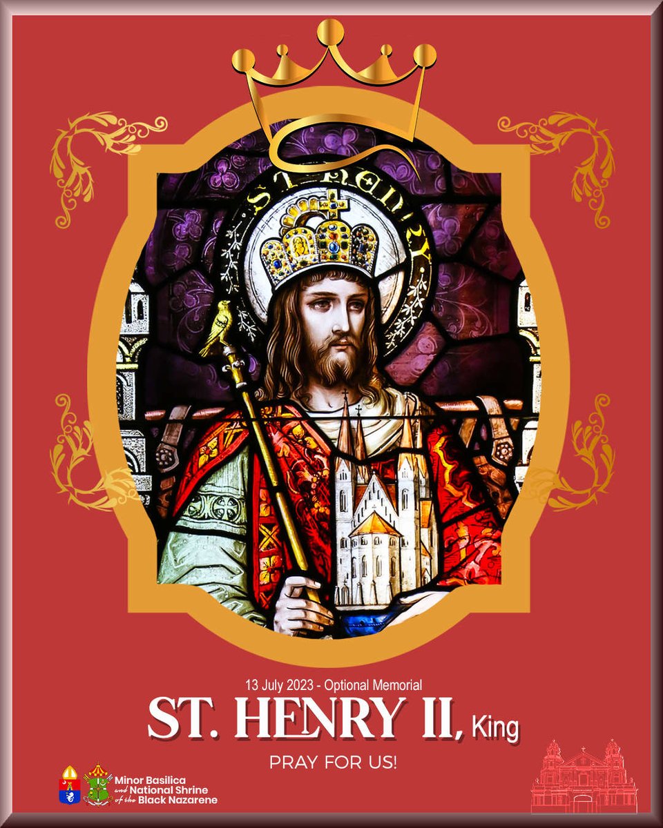 quiapochurch's tweet photo. SAINT HENRY II, King👑
Pray for us!🙏
13 July; Optional Memorial

#SaintHenryII #SaintHenry #KingHenryII #SanEnrico #SaintOfTheDay #Catholic #Katoliko #QuiapoChurch #SimbahanNgQuiapo #Nazareno #ArchdioceseOfManila #MinorBasilicaOfTheBlackNazarene #NationalShrineOfTheBlackNazarene https://t.co/WjdntDv1Zq