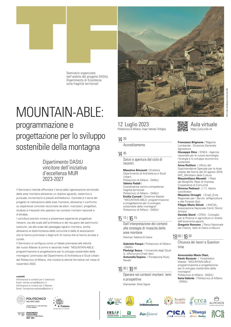 📷 Oggi 12/7 h 14:30 al Politecnico di Milano e online - Seminario "MOUNTAIN-ABLE: programmazione e progettazione per lo sviluppo sostenibile della montagna”, ideale premessa al nuovo Master in avvio a novembre. 
Tutte le info qui: poliedra.polimi.it/evento_master_…