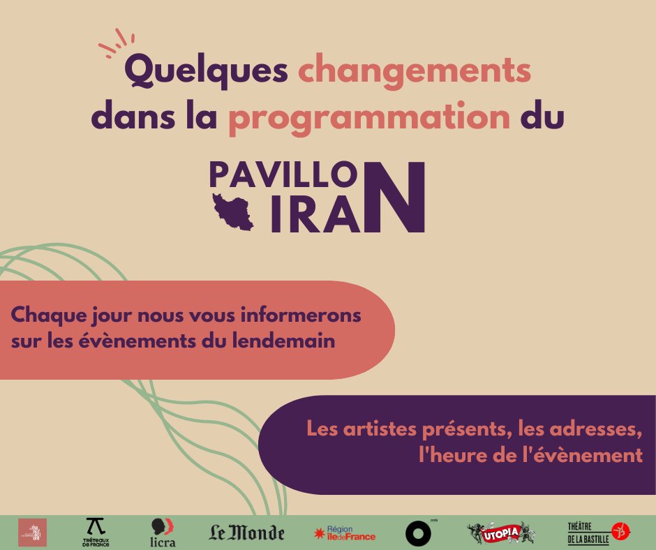 IranGarromedia's tweet photo. Nous vous informons qu'il y a des changements dans la programmation du Pavillon Iran. Restez connecté chaque jour pour avoir le programme du lendemain !

#iran #MahsaAmini #pavilloniran #festivaldavignon #manufacture https://t.co/V4RpGhEwiT