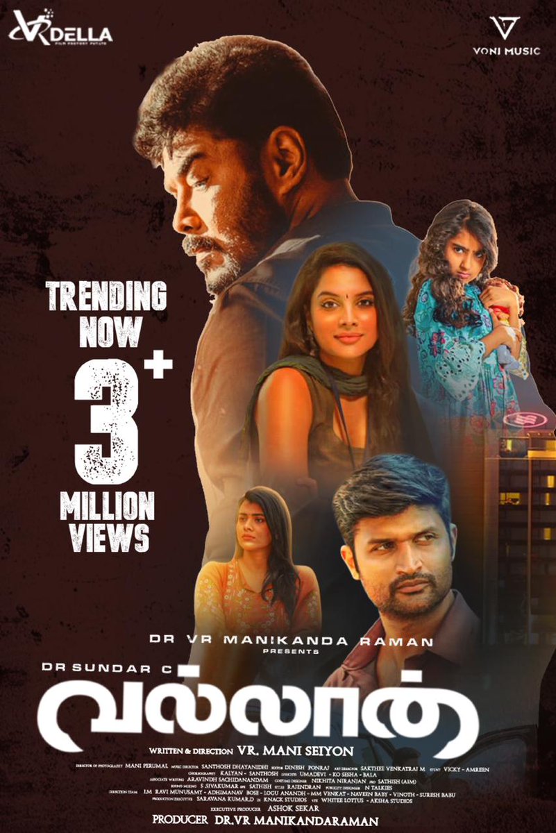 Massive response for the trailer of VR Della Film Factory's #Vallan directed by @MSeiyon featuring #SundarC. It has crossed 3 Million views within 3 days. ICYMI - @khushsundar @VRManikandaRama @MSeiyon @iashoksekar @TanyaHope_offl @IamHebahPatel…