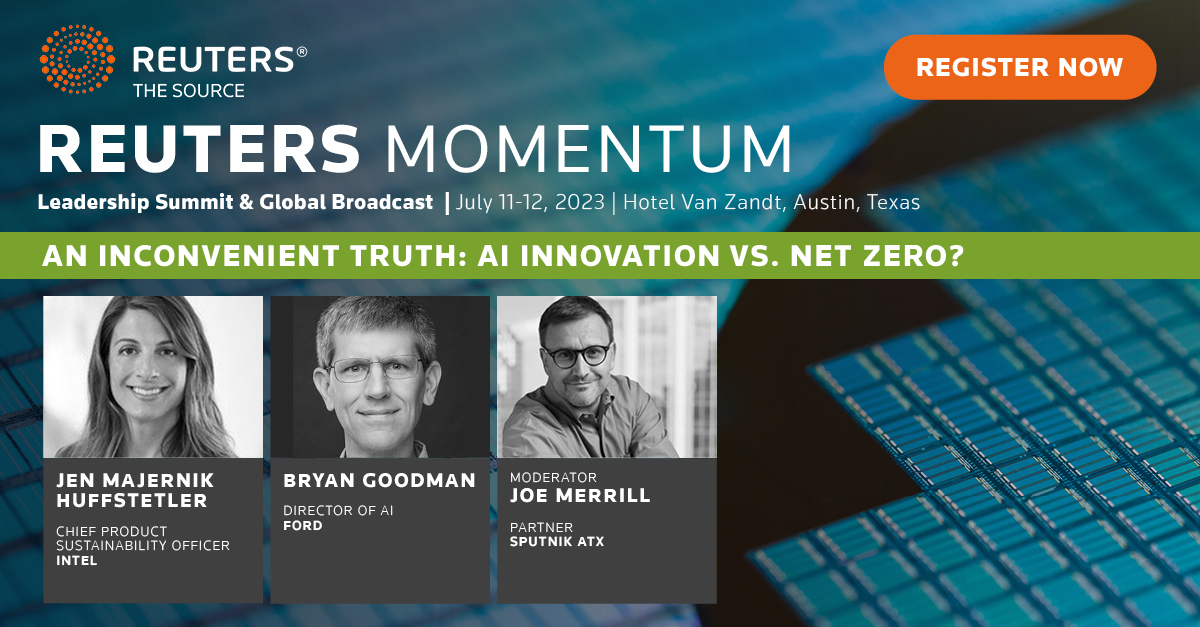 An Inconvenient Truth: AI Innovation vs. Net Zero? reuters.com/technology/reu… Hear from Jen Majernik Huffstetler, Bryan Goodman and Joe Merrill live from Austin! #reutersmomentum #ai