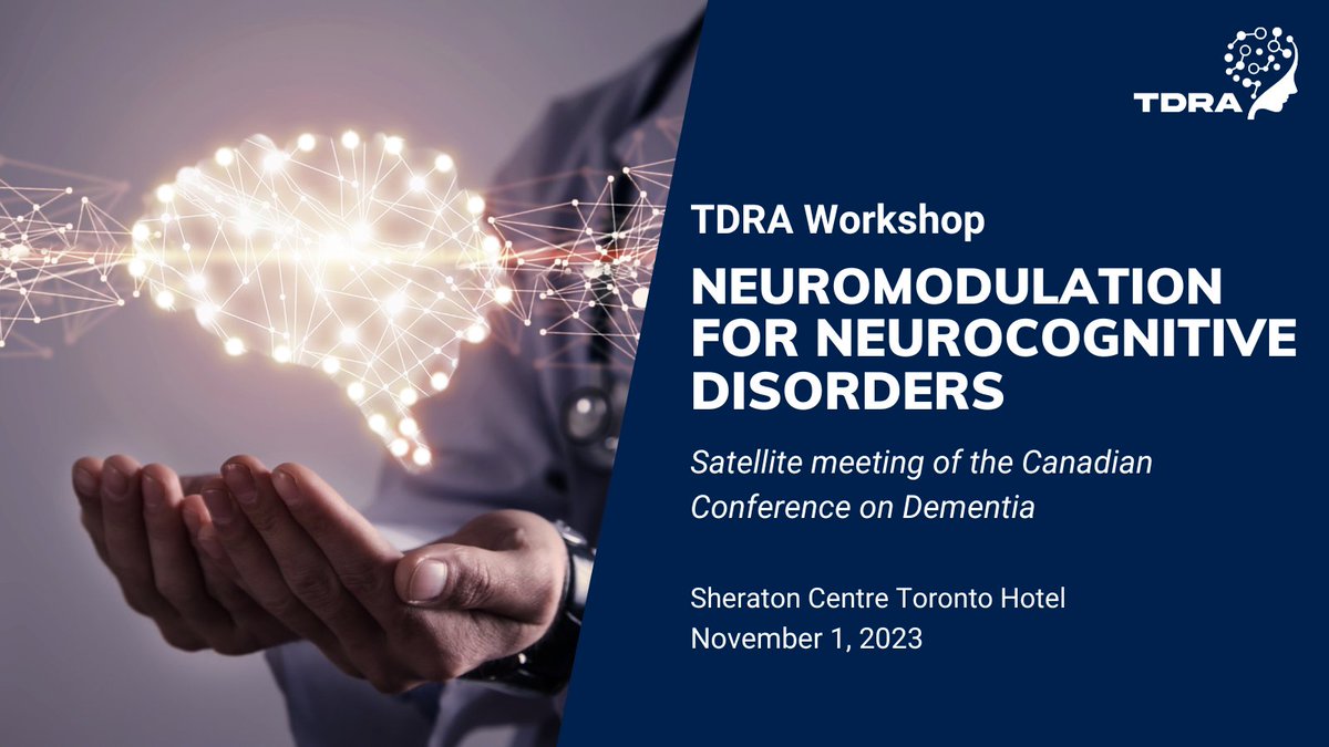 TorontoDementia's tweet photo. Interested in the applications of neuromodulation for neurocognitive disorders? Register for TDRA’s fall workshop! In-person at the Sheraton Centre Toronto Hotel on Nov 1st, 2023. A satellite meeting of the Canadian Conference on Dementia (@11thCCD). Info: https://t.co/LoOaiVlzfi https://t.co/8DEnpKoTBC