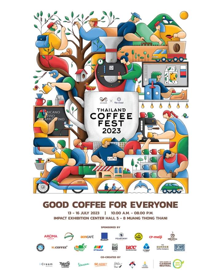 Thailand Coffee Fest
@TH
#digitalnomad #expat #coding #developer #dropshiper #coworkingspace #immigration #international #checkup #HR #hybridwork #wellness #BUPA #Fintech #NFT #ThaiSelect #BTC #thaifestival #ThaiTown #LearnThai #thaitea #party #Organic #foodie #Roastery #Coffee