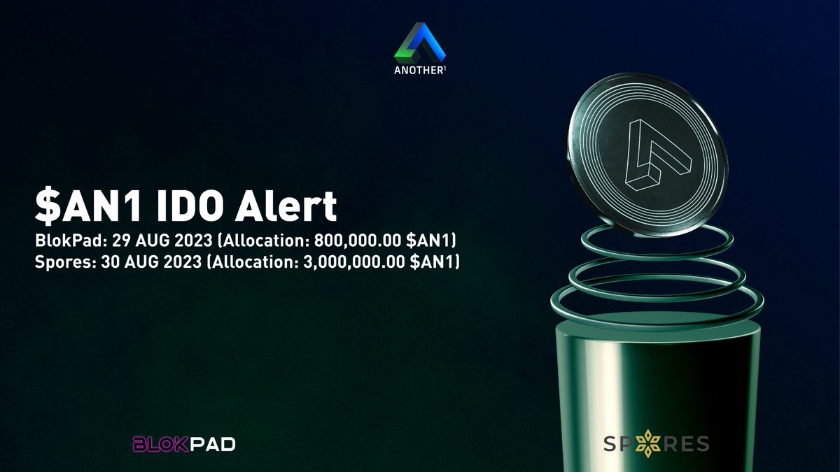 Get ready for the upcoming $AN1 IDOs - save the final dates! 🔥 @OfficialBLOKPAD: 29th Aug 2023 (800,000 $AN1) @Spores_Network: 30th Aug 2023 (3,000,000 $AN1) Secure your share of the AN1 tokens, fueling the revolutionary phygital fashion ecosystem 👇 medium.com/@another1_io/a…
