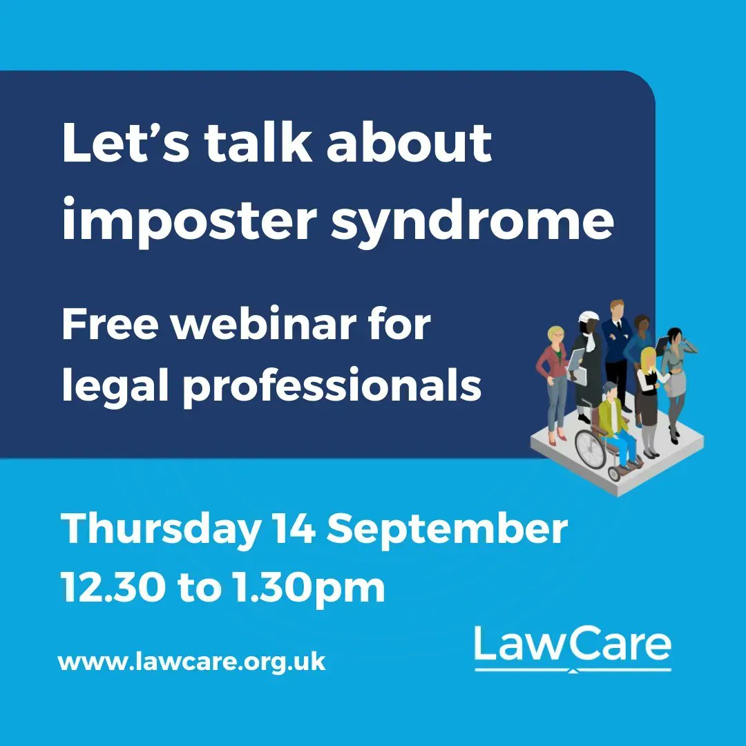 We're delighted to announce our next free #webinar on Thurs 14 Sept at 12.30pm. 

It's called "Let's talk about imposter syndrome" and we will be joined by a panel of #legalprofessionals who have personal experience of #impostersyndrome.

👉  Book here: eventbrite.co.uk/e/lets-talk-ab…
