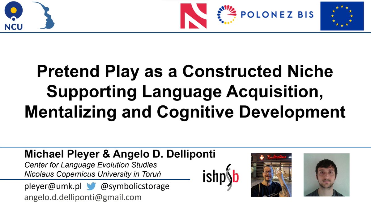 Angelo Delliponti and are presenting a talk on 'Pretend Play as a Constructed Niche Supporting Language Acquisition, Mentalizing and Cognitive Development' #ISH2023 @ISHPSSB #ISHPSSB23