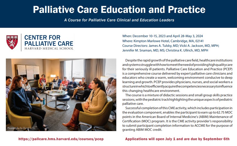 Applications are now open to apply for #PCEP2024! Join our course directors @DrVickiJackson @jatulsky @CKUllrichMD @JenniferSnaman and @harvardmed faculty to build skills in the practice & teaching of comprehensive, interdisciplinary #pallcare Learn more: bit.ly/46FrGkd