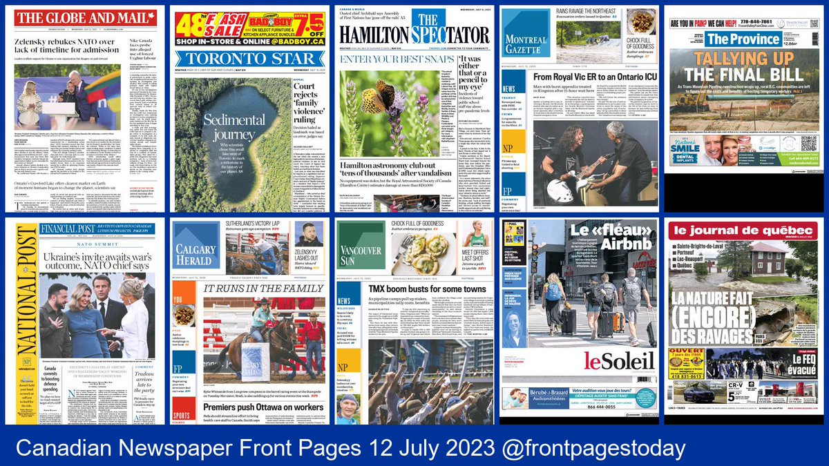 Canadian Newspaper Front Pages for Wednesday, 12 July 2023. Find more front pages and thousands of newspapers from around the world at thepaperboy.com