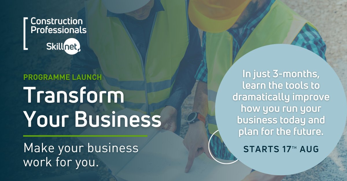 Construction Professionals Skillnet (@cpskillnet) on Twitter photo Start making your #construction business work for you! 📈
Sign up today to #TransformYourBusiness & see the difference in just 3 months.
📍 Starting August 17th
📅 Places are filling up quickly, so book here: lnkd.in/ev3b9cNf or contact Liz at CPSkillnet@cif.ie for more Start making your #construction business work for you! 📈
Sign up today to #TransformYourBusiness & see the difference in just 3 months.
📍 Starting August 17th
📅 Places are filling up quickly, so book here: lnkd.in/ev3b9cNf or contact Liz at CPSkillnet@cif.ie for more