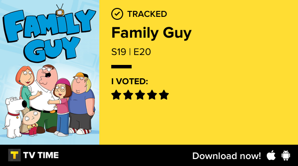 ValerioXehanort's tweet photo. I've just watched episode S19 | E20 of Family Guy! #familyguy  https://t.co/ZF7F3WYTj8 #tvtime https://t.co/CpFYaM9kMQ